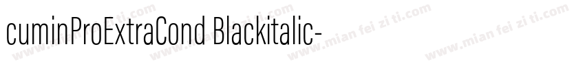 cuminProExtraCond Blackitalic字体转换